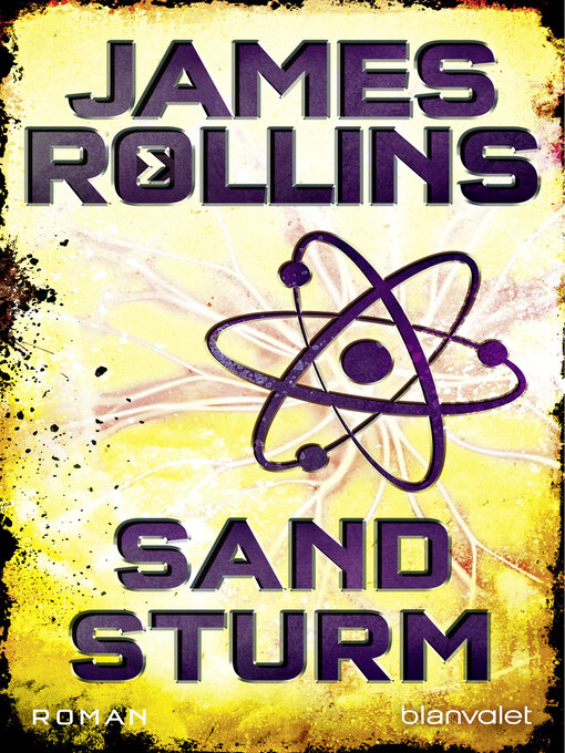 Title details for Sandsturm by James Rollins - Available